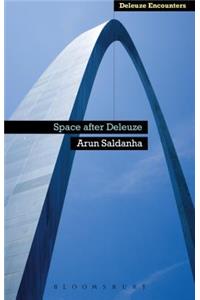 Space After Deleuze