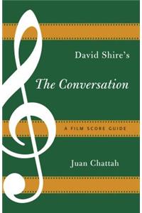 David Shire's The Conversation