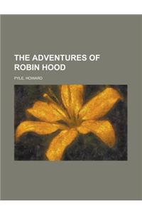 The Adventures of Robin Hood