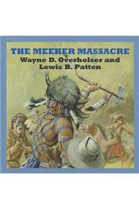 The Meeker Massacre