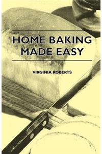 Home Baking Made Easy