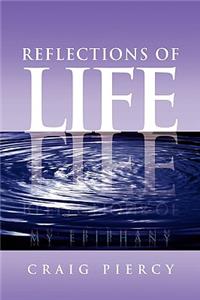 Reflections of Life