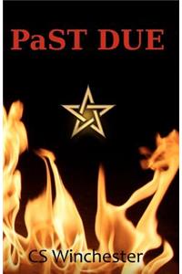 PaST DUE