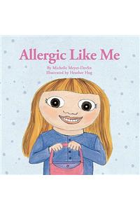 Allergic Like Me