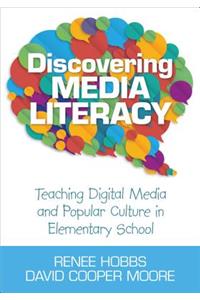 Discovering Media Literacy