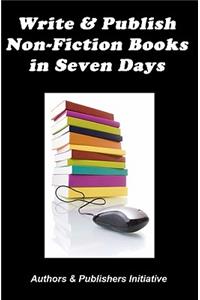 Write & Publish Non-Fiction Books in Seven Days