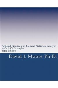 Applied Finance and General Statistical Analysis