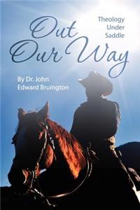 Out our Way