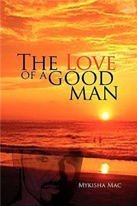 Love of a Good Man