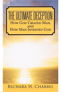 Ultimate Deception