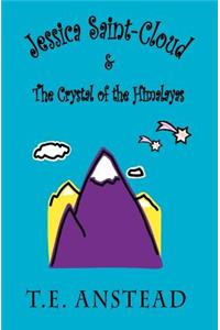Jessica Saint-Cloud & The Crystal of the Himalayas