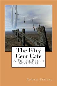Fifty Cent Café