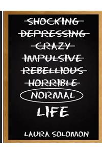 Normal Life