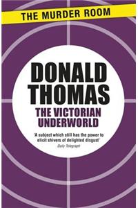 The Victorian Underworld