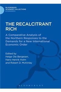 Recalcitrant Rich