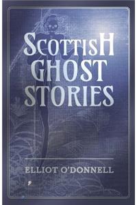 Scottish Ghost Stories