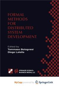 Formal Methods for Distributed System Development