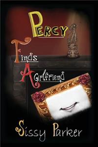 Percy Finds a Girlfriend