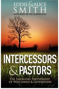 Intercessors & Pastors