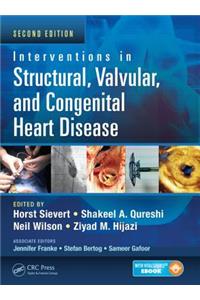 Interventions in Structural, Valvular and Congenital Heart Disease