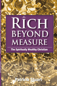 Rich Beyond Measure