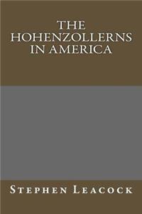 The Hohenzollerns in America