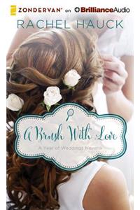 A Brush with Love