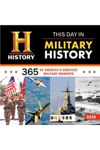2020 History Channel This Day in Military History Wall Calendar: 365 Days of America's Greatest Military Moments