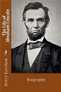 Life of Abraham Lincoln