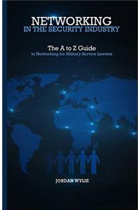 Networking in the Security Industry