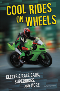Cool Rides On Wheels