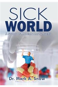 Sick World