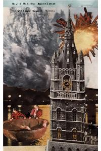 How I met the Apocalypse