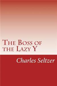 Boss of the Lazy Y