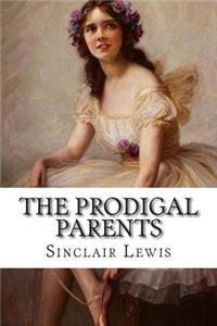 Prodigal Parents