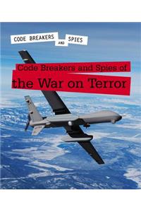 Code Breakers and Spies of the War on Terror