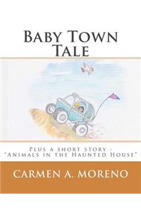 Baby Town Tale