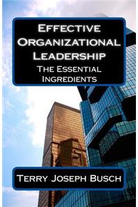 Effective Organizational Leadership