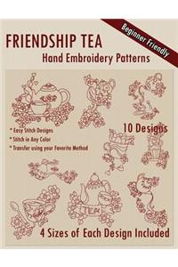 Friendship Tea Hand Embroidery Patterns