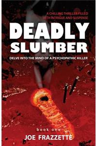 Deadly Slumber