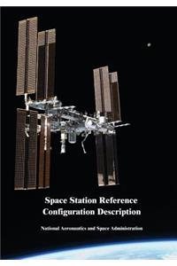 Space Station Reference Configuration Description