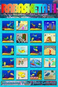 Rabasketa II - Cuentos de Peces y de ¡Uhhh! para Leerles a los Peques