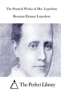 Poetical Works of Mrs. Leprohon