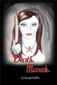 Death, March.