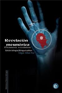 Revelación mesmérica/Mesmeric revelation