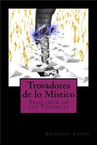 Trovador de las Tinieblas.