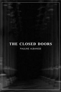 The Closed Doors
