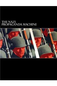 Nazi Propaganda Machine