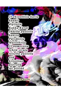 =21 eksoottisia kuvia kaunis digitoitu Kukka Kuvat yhdellä puolella kanssa Päiväkirja Muistikirja 21 numeroitu tyhjiä sivuja toisella puolella että kirjoittaa piirrellä tai piirtää