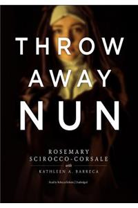Throwaway Nun
